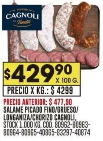 Coto SALAME PICADO FINO/GRUESO/ LONGANIZA/CHORIZO CAGNOLI oferta