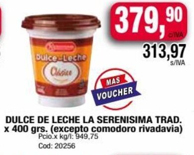 Maxiconsumo DULCE DE LECHE LA SERENISIMA TRAD. x 400 grs. (excepto comodoro rivadavia) oferta