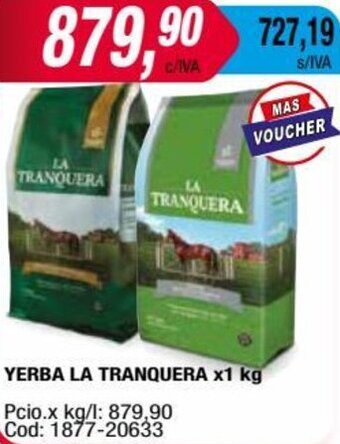 Maxiconsumo YERBA LA TRANQUERA x1 kg oferta