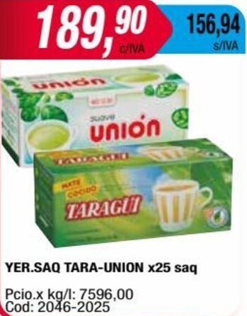 Maxiconsumo YER.SAQ TARA-UNION x25 saq oferta