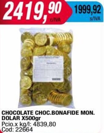 Maxiconsumo CHOCOLATE CHOC.BONAFIDE MON. DOLAR X500gr oferta