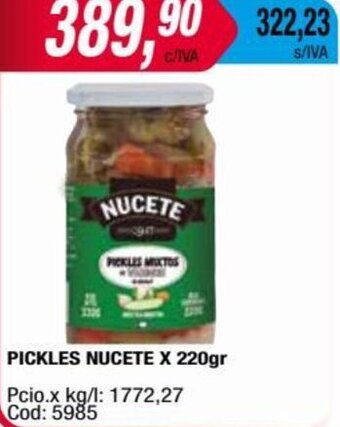 Maxiconsumo PICKLES NUCETE X 220gr oferta