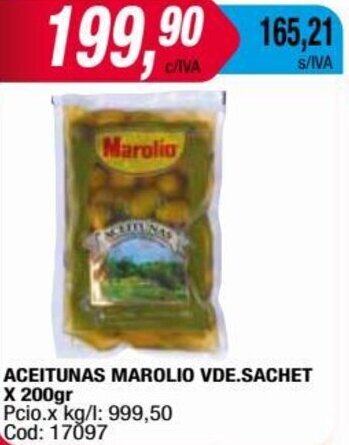 Maxiconsumo ACEITUNAS MAROLIO VDE.SACHET X 200gr oferta