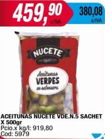 Maxiconsumo ACEITUNAS NUCETE VDE.N.5 SACHET X 500gr oferta
