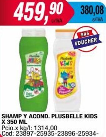 Maxiconsumo SHAMP Y ACOND. PLUSBELLE KIDS X 350 ML oferta