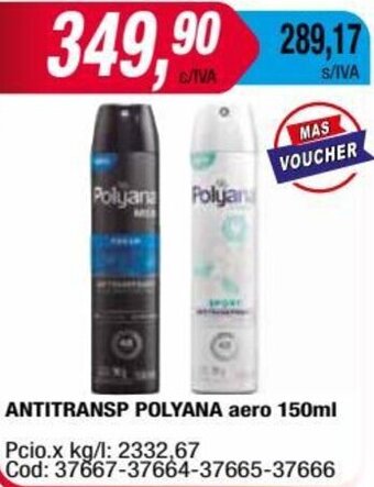 Maxiconsumo ANTITRANSP POLYANA aero 150ml oferta