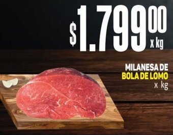 Makro MILANESA DE BOLA DE LOMO x kg oferta