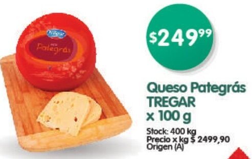 Supermercados Buenos Días Queso Pategrás TREGAR X 100G oferta