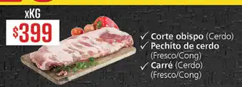 Supermercados Aiello Corte obispo/Pechito de cerdo/Carré oferta