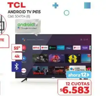 Naldo Lombardi TCL Android Tv P615 oferta