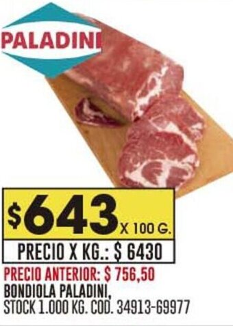 Coto BONDIOLA PALADINI, STOCK 1.000 KG. COD. 34913-69977 oferta