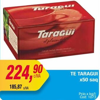 Maxiconsumo TE TARAGUI x50 saq oferta