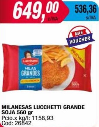 Maxiconsumo MILANESAS LUCCHETTI GRANDE SOJA 560 gr oferta