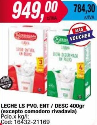 Maxiconsumo LECHE LS PVO. ENT / DESC 400gr oferta