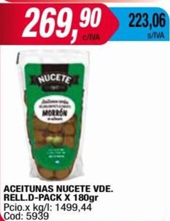 Maxiconsumo ACEITUNAS NUCETE VDE. RELL.D-PACK X 180gr oferta