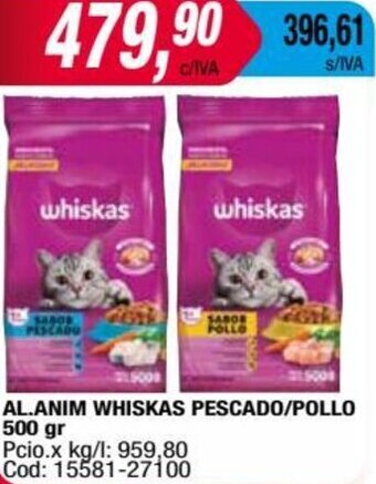 Maxiconsumo AL.ANIM WHISKAS PESCADO/POLLO 500 gr oferta