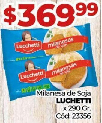 Diarco Milanesa de Soja LUCHETTI x 290gr oferta