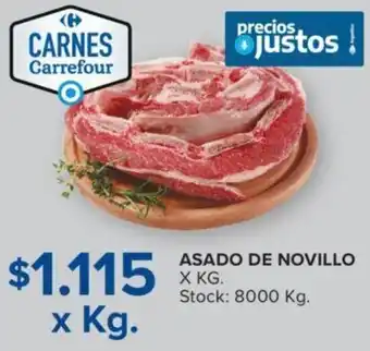 Carrefour ASADO DE NOVILLO X KG. Stock: 8000 Kg. oferta