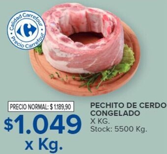 Carrefour Market PECHITO DE CERDO CONGELADO X KG. oferta