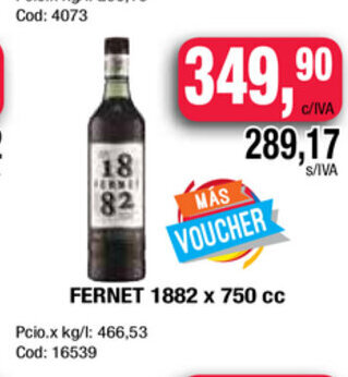 Maxiconsumo Fernet 1882 x 750cc oferta