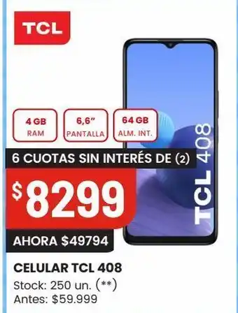Changomas Celular tcl 408 oferta