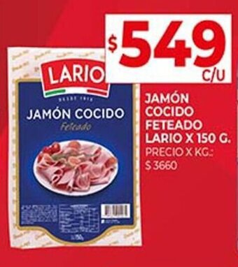 Supermercados DIA JAMÓN COCIDO FETEADO LARIO X 150 G. oferta