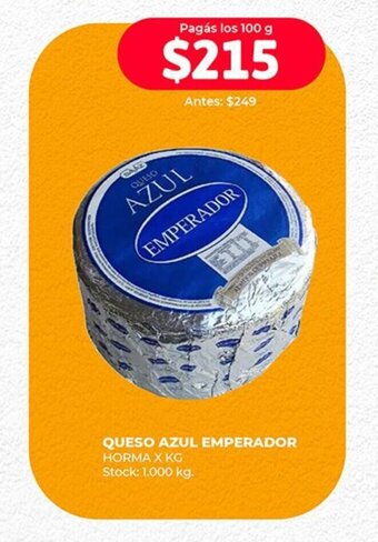Supermercados Tadicor QUESO AZUL EMPERADOR HORMA X KG oferta