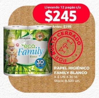 Supermercados Tadicor PAPEL HIGIÉNICO FAMILY BLANCO X 4 UN X 30 M oferta