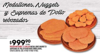 Coto MEDALLONES / NUGGETS / SUPREMAS DE POLLO REBOZADOS CONGELADOS, X KG. oferta