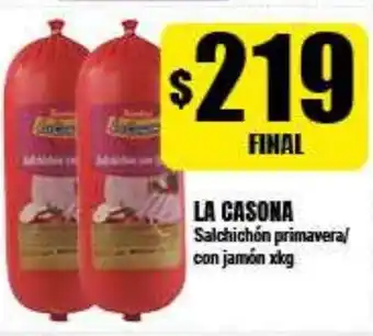Supermayorista Vital La Casona Salchichón primavera/con jamón xkg oferta