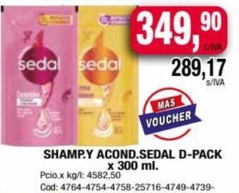 Maxiconsumo SHAMP. Y ACOND. SEDAL D-PACK x 300 ml. oferta