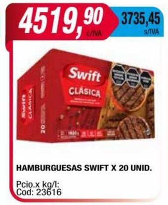 Maxiconsumo HAMBURGUESAS SWIFT X 20 UNID. oferta