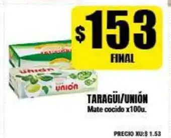 Supermayorista Vital Taragüi/Unión Mate cocido x100u. oferta