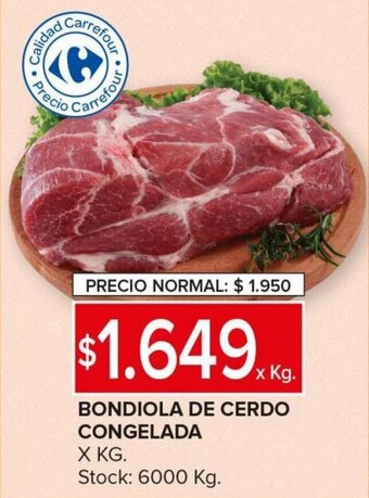 Carrefour Maxi BONDIOLA DE CERDO CONGELADA oferta