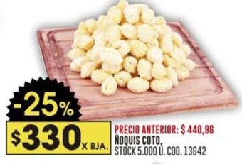 Coto NOQUIS COTO, STOCK 5.000 U. COD. 13642 oferta