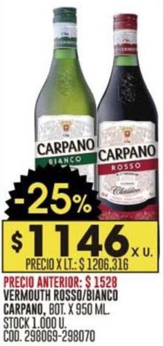 VERMOUTH ROSSO/BIANCO CARPANO, BOT. X 950 ML. STOCK 1.000 U. COD. 298069-298070