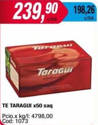 Maxiconsumo TE TARAGUI x50 saq oferta