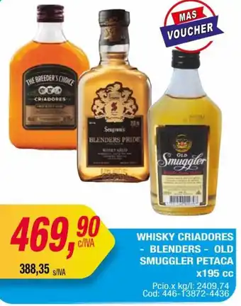 Maxiconsumo WHISKY CRIADORES - BLENDERS - OLD SMUGGLER PETACA x195 cc oferta