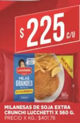 Supermercados DIA Milanesas De Soja Extra Crunchi Lucchetti x 560g oferta