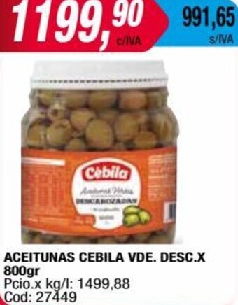 Maxiconsumo ACEITUNAS CEBILA VDE. DESC.X 800gr oferta