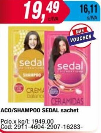 Maxiconsumo ACO/SHAMPOO SEDAL sachet oferta
