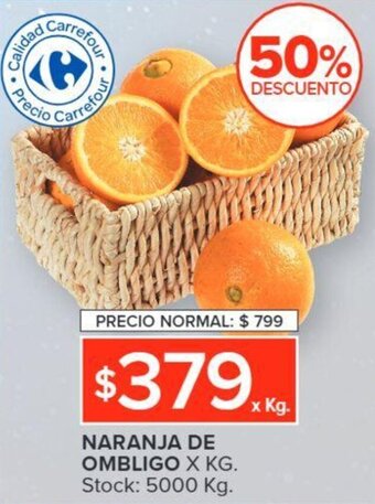 Carrefour NARANJA DE OMBLIGO X KG. oferta