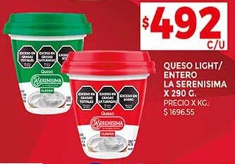 Supermercados DIA QUESO LIGHT/ ENTERO LA SERENISIMA X 290 G. oferta
