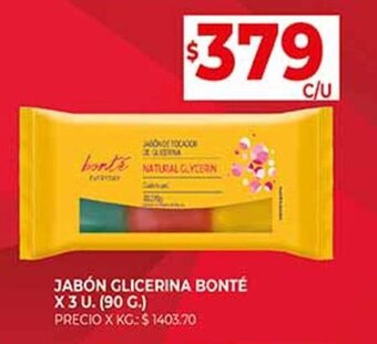 Supermercados DIA JABÓN GLICERINA BONTÉ X 3 U. (90 G.) oferta