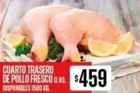 Supermercados Vea CUARTO TRASERO DE POLLO FRESCO DISPONIBLES 1500 KG. oferta