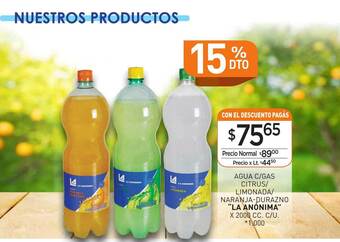 La Anonima Agua C Gas Citrus Limonada Naranja Durazno oferta