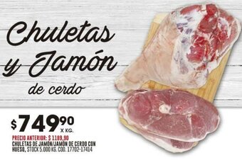 Coto CHULETAS DE JAMÓN/JAMÓN DE CERDO CON HUESO, STOCK 5.000 KG. COD. 17702-17414 oferta