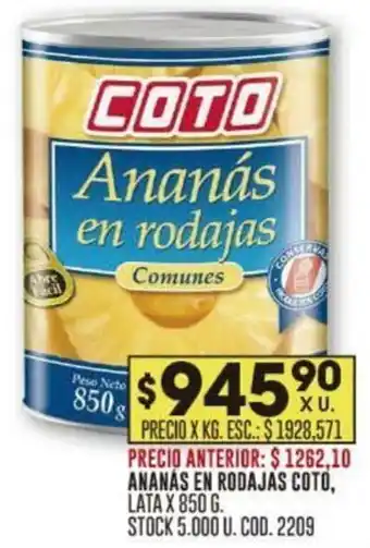 Coto ANANÁS EN RODAJAS COTO, LATA X 850 G. STOCK 5.000 U. COD. 2209 oferta