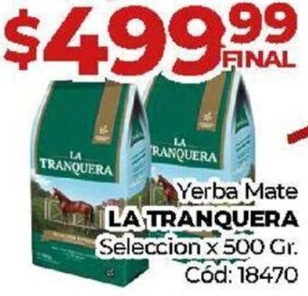 Diarco Yerba Mate LA TRANQUERA Seleccion x 500 Gr. Cód: 18470 oferta