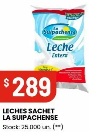 Changomas LECHES SACHET LA SUIPACHENSE oferta